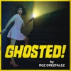 Ghosted! by Roz Hernandez artwork