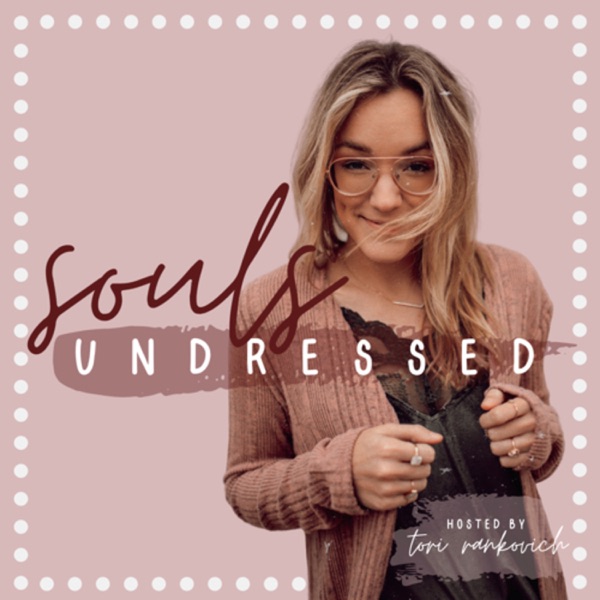 Souls Undressed Podcast
