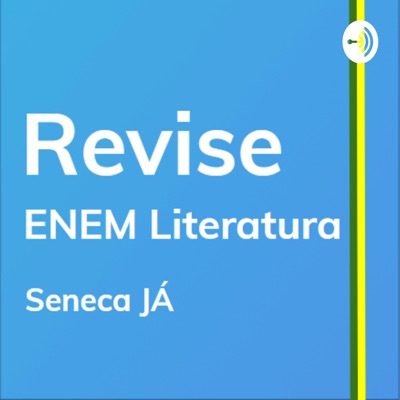 REVISE Literatura: Curso de revisão para o ENEM:Seneca Revisão Aula Curso ENEM