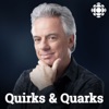 Quirks and Quarks from CBC Radio