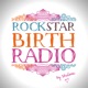 Rockstar Birth Radio