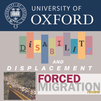 Disability and displacement (Forced Migration Review 35) podcast