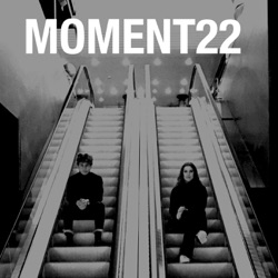 Moment 22