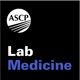 The Lab Medicine Podcast