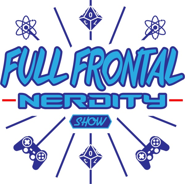 FullFrontalNerdityShow's podcast