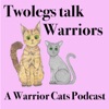 Twolegs Talk Warriors artwork