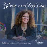 Your Next Best Step: Helping Small Business owners build a plan for a brighter future podcast