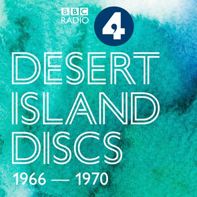 Desert Island Discs: Archive 1966-1970 Desert Island Discs: Archive 1966-1970