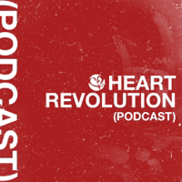 Heart Revolution Podcast podcast