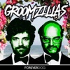 Groomzillas with Dan Gill and Eric Dadourian artwork