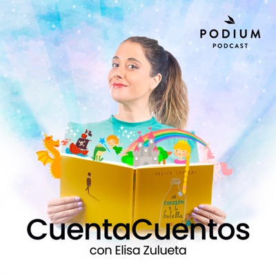 Cuentacuentos con Elisa Zulueta:Podium Podcast Chile