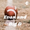 Evan and Big D artwork