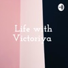 Life with Victoriya  artwork
