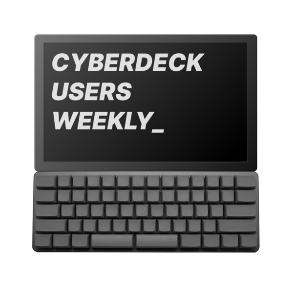 Cyberdeck Users Weekly