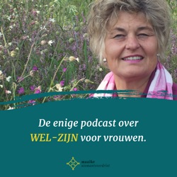 De enige podcast over Wel-Zijn voor vrouwen