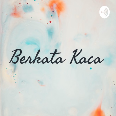 Berkata Kaca