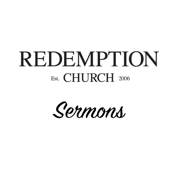 Redemption Church WV Sermons
