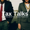 Tax Talks