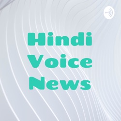 Hindi Voice News