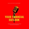 Your Financial Outlook  Podcast artwork