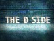 The D Side Episode 64- Square One with Atticus Roness