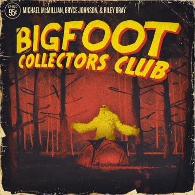 Bigfoot Collectors Club Bigfoot Collectors Club