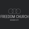 Freedom Church Bossier City artwork