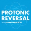 Conan Neutron's Protonic Reversal artwork