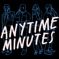 Anytime Minutes podcast