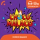 Ep. 15 - Capítulo 52 - O Chico Flávio tramou os capítulos do Choco Malaco