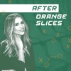 After Orange Slices artwork