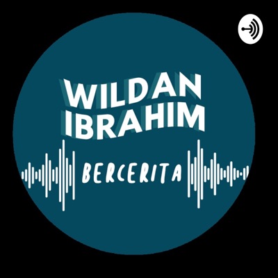 Wildan Ibrahim Bercerita