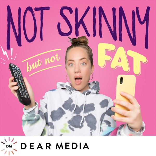 Not Skinny But Not Fat Artwork