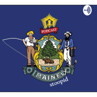 Mainely Stoopid podcast