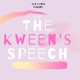 The Kween's Speech