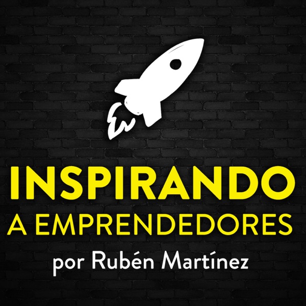 Inspirando a emprendedores | Rubén Martínez