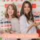 A Quilting Life Podcast 