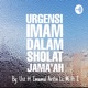 Urgensi Imam dalam Sholat Berjama'ah