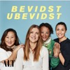 Bevidst Ubevidst