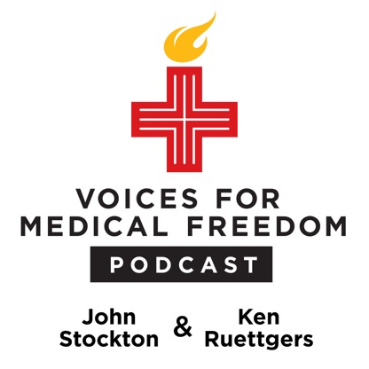 Voices for Medical Freedom Podcast