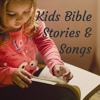 Kids Bible Stories & Songs - Liezl