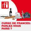 Curso de francés: Parlez-vous Paris? - RFI Español