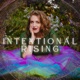 Intentional Rising Podcast with Tiffany Evelyn Stoker
