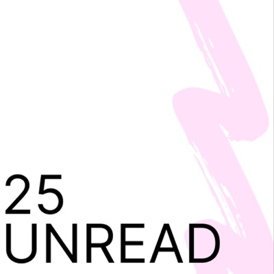 25 Unread 25 Unread