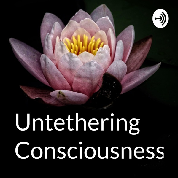 Untethering Consciousness