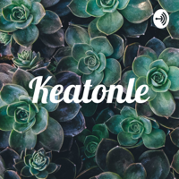 Keatonle podcast
