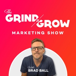Grind And Grow Marketing Show
