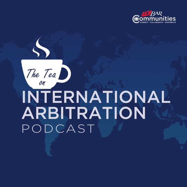 The Tea on International Arbitration Artwork