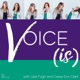 Voice Is