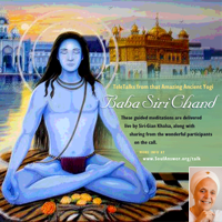 Ancient Master Yogi, Baba Siri Chand Speaks podcast